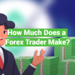 How Much Does a Forex Trader Make?